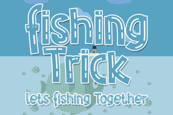 Fishing Trick Font - Featured Image