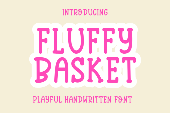 Fluffy Basket Font - Featured Image