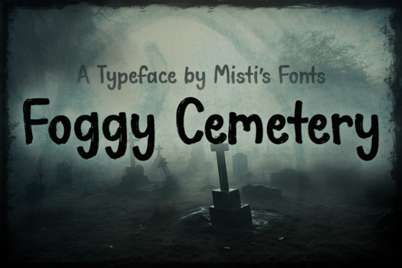 Foggy Cemetery Font - Featured Image