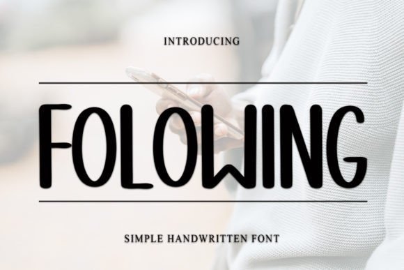 Folowing Font - Featured Image