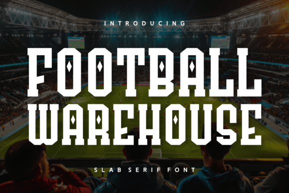 Football Warehouse Font - Featured Image