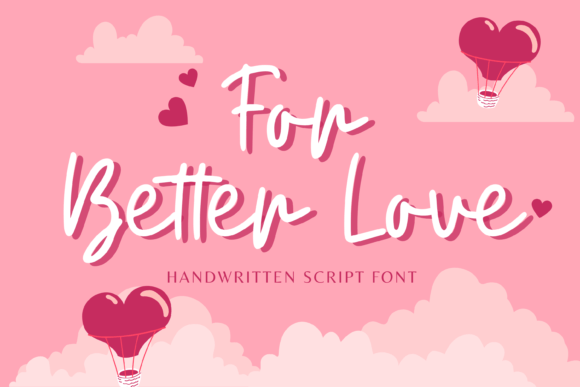 For Better Love Font - Featured Image