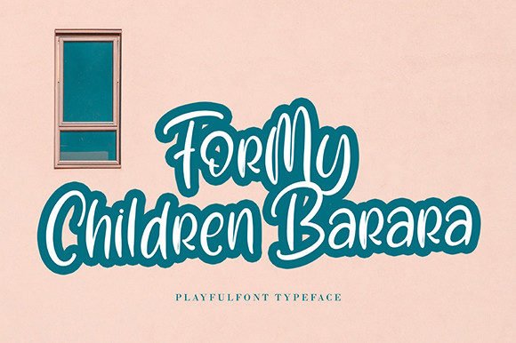 For My Children Barara Font - Featured Image