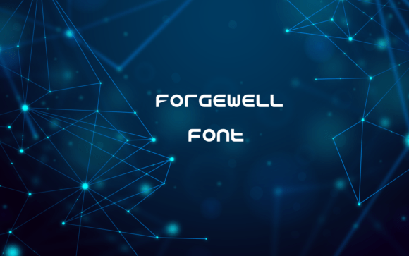 Forgewell Font - Featured Image