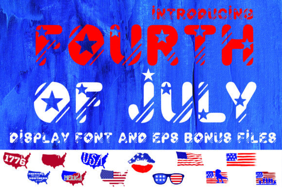 Fourth of July Font - Featured Image