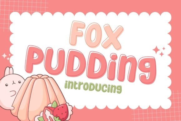 Fox Pudding Font - Featured Image