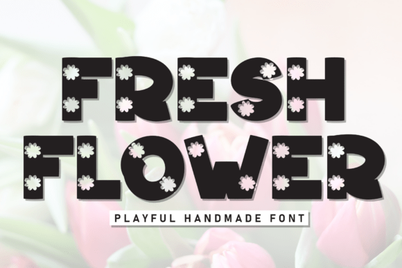 Fresh Flower Font - Featured Image