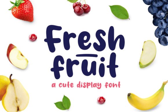 Fresh Fruit Font - Featured Image