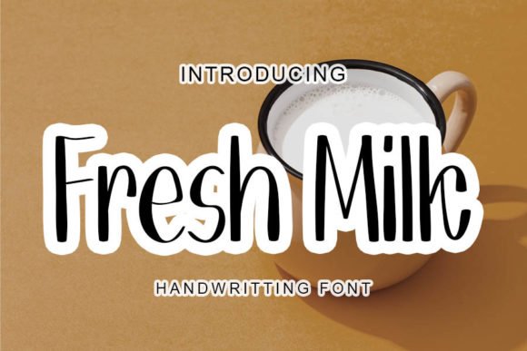 Fresh Milk Font - Featured Image