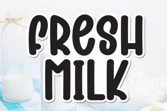Fresh Milk Font - Featured Image
