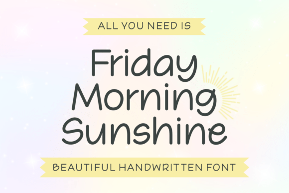 Friday Morning Sunshine Font - Featured Image