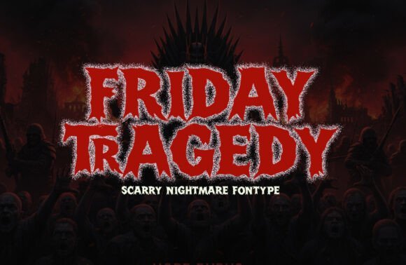 Friday Tragedy Font - Featured Image