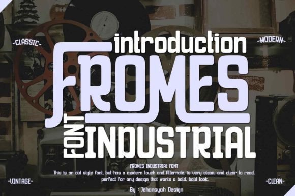 Fromes Industrial Font - Featured Image