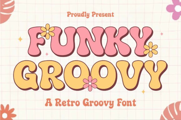 Funky Groovy Font - Featured Image