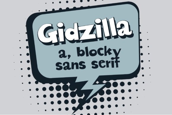 Gidzilla Font - Featured Image