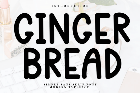 Ginger Bread Font - Featured Image
