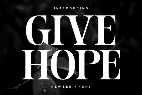 Give Hope Font - Featured Image