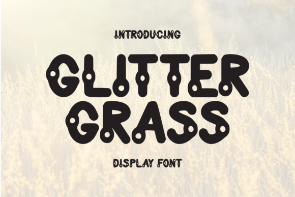 Glitter Grass Font - Featured Image