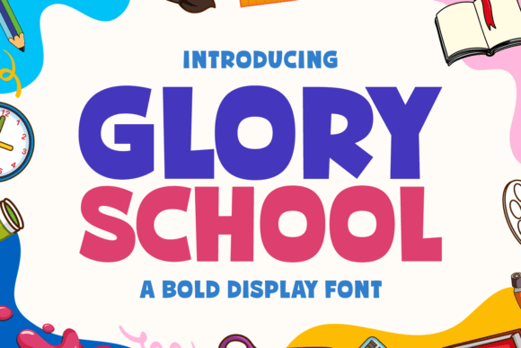Glory School Font - Featured Image