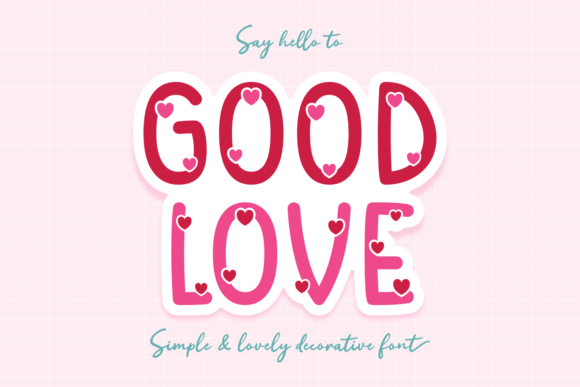 Good Love Font - Featured Image
