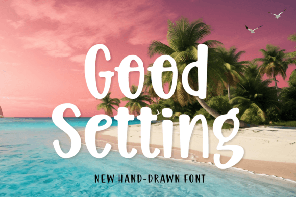 Good Setting Font - Featured Image