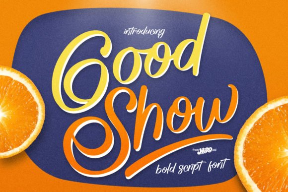 Good Show Font - Featured Image