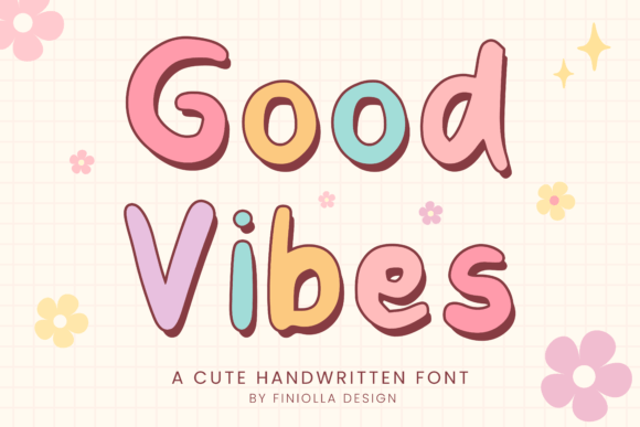 Good Vibes Font - Featured Image