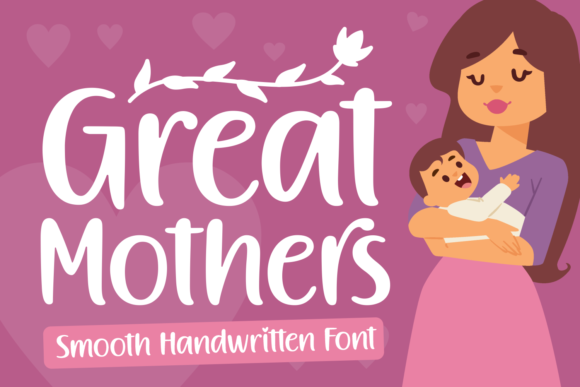 Great Mothers Font - Featured Image