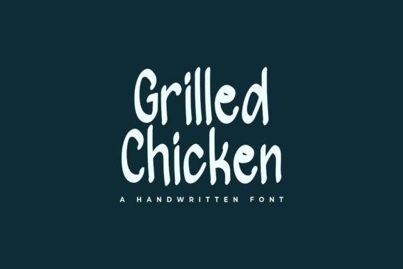 Grilled Chicken Font - Featured Image