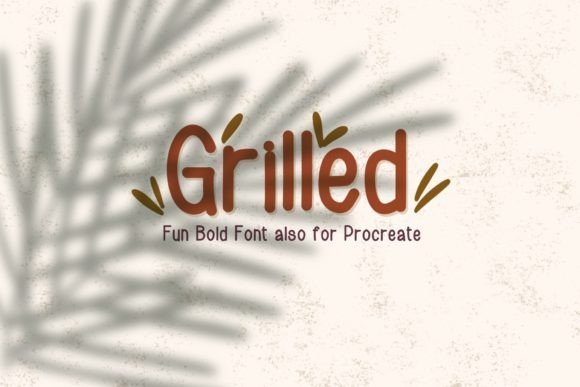 Grilled Font - Featured Image