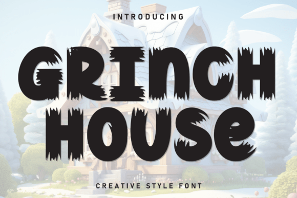 Grinch House Font - Featured Image
