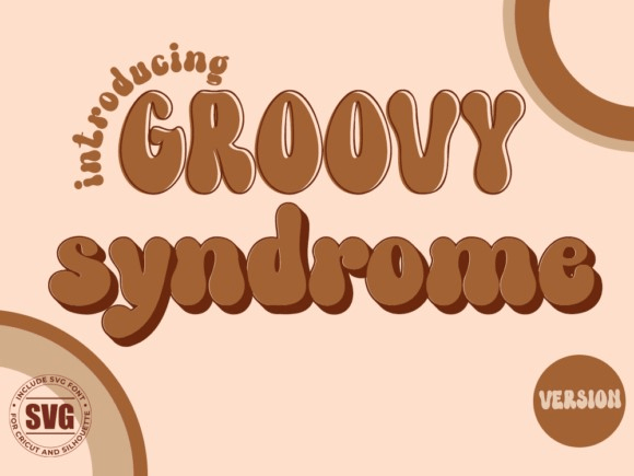 Groovy Syndrome Font - Featured Image