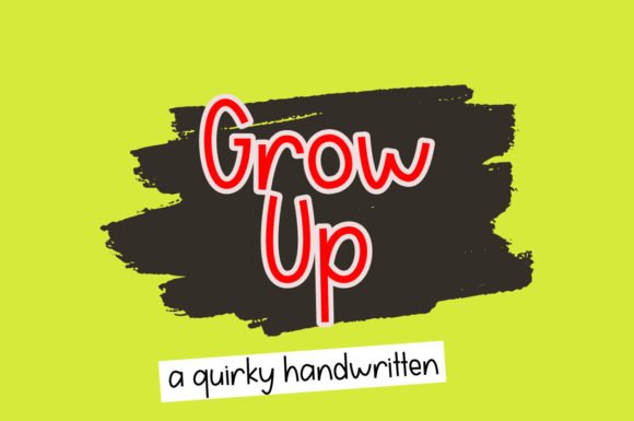 Grow Up Font - Featured Image