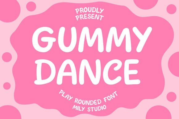 Gummy Dance Font - Featured Image