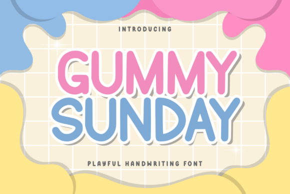 Gummy Sunday Font - Featured Image