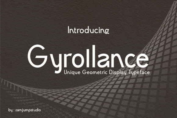 Gyrollance Font - Featured Image