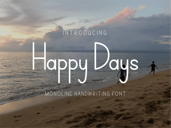 Happy Days Font - Featured Image