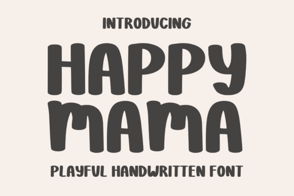 Happy Mama Font - Featured Image