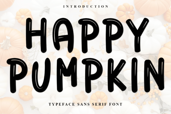 Happy Pumpkin Font - Featured Image
