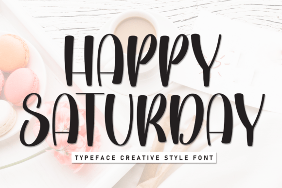 Happy Saturday Font - Featured Image