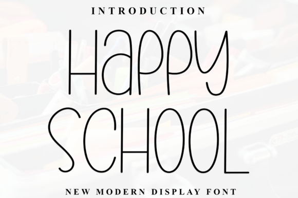 Happy School Font - Featured Image