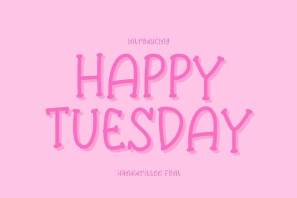 Happy Tuesday Font - Featured Image