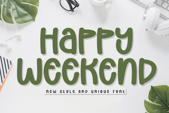 Happy Weekend Font - Featured Image