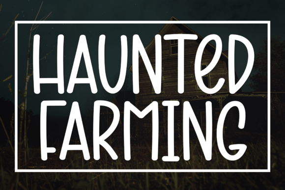 Haunted Farming Font - Featured Image