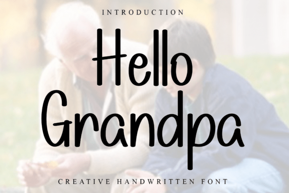 Hello Grandpa Font - Featured Image