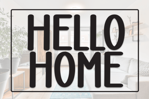 Hello Home Font - Featured Image