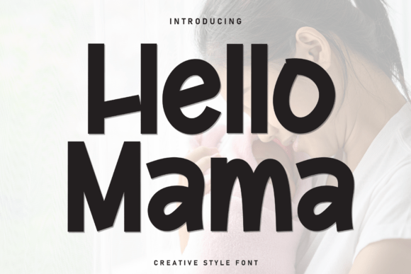 Hello Mama Font - Featured Image