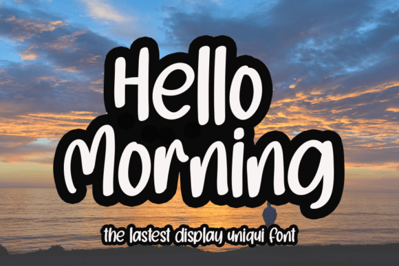 Hello Morning Font - Featured Image