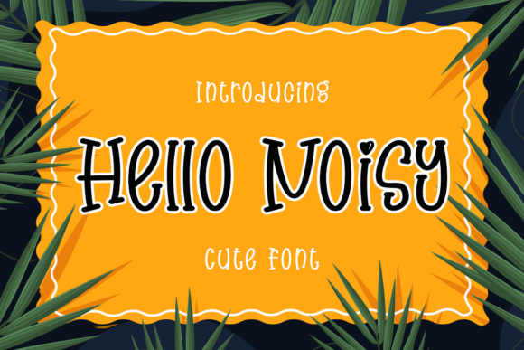 Hello Noisy Font - Featured Image