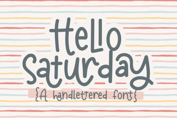 Hello Saturday Font - Featured Image